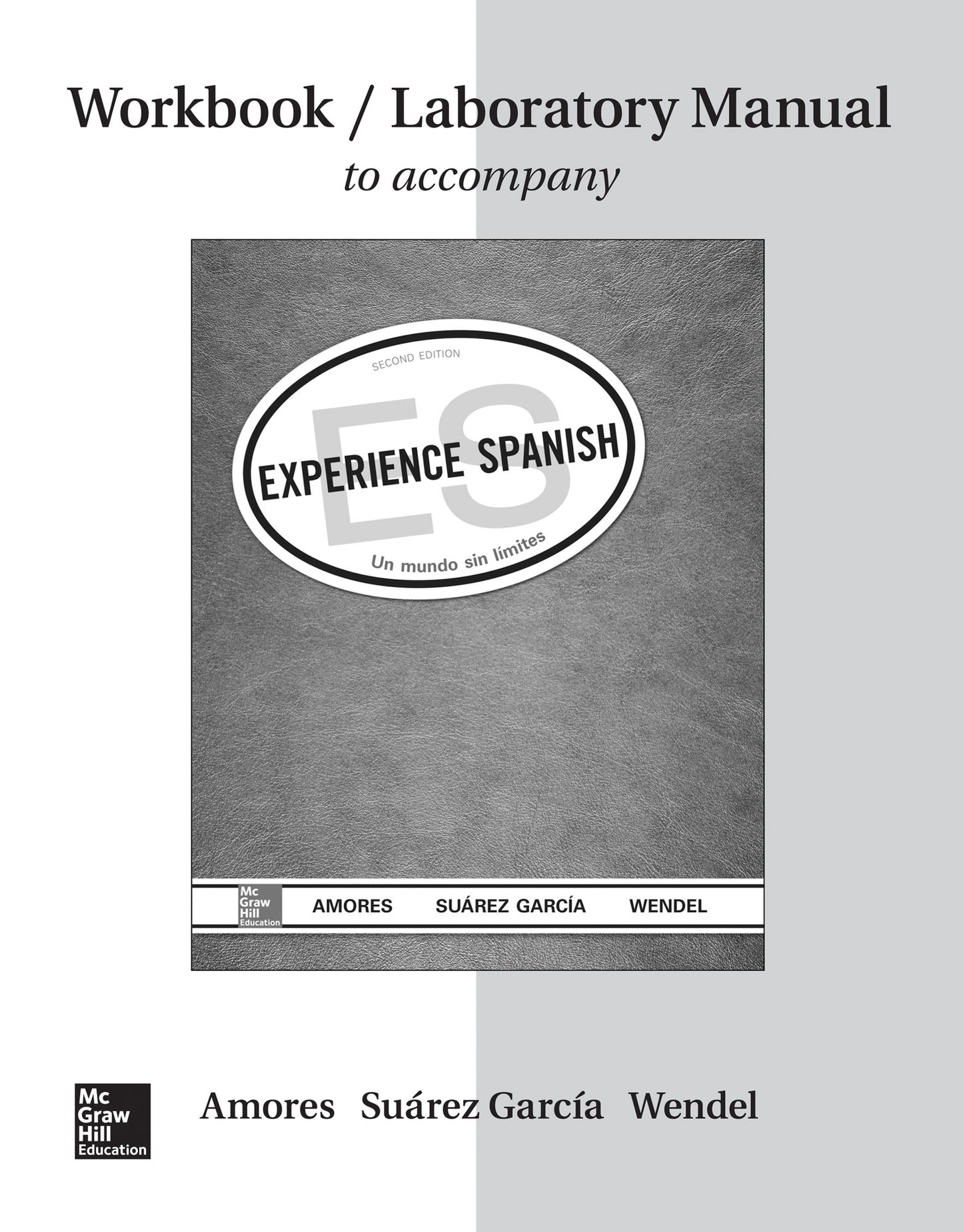 Experience Spanish - Workbook and Lab Manual
