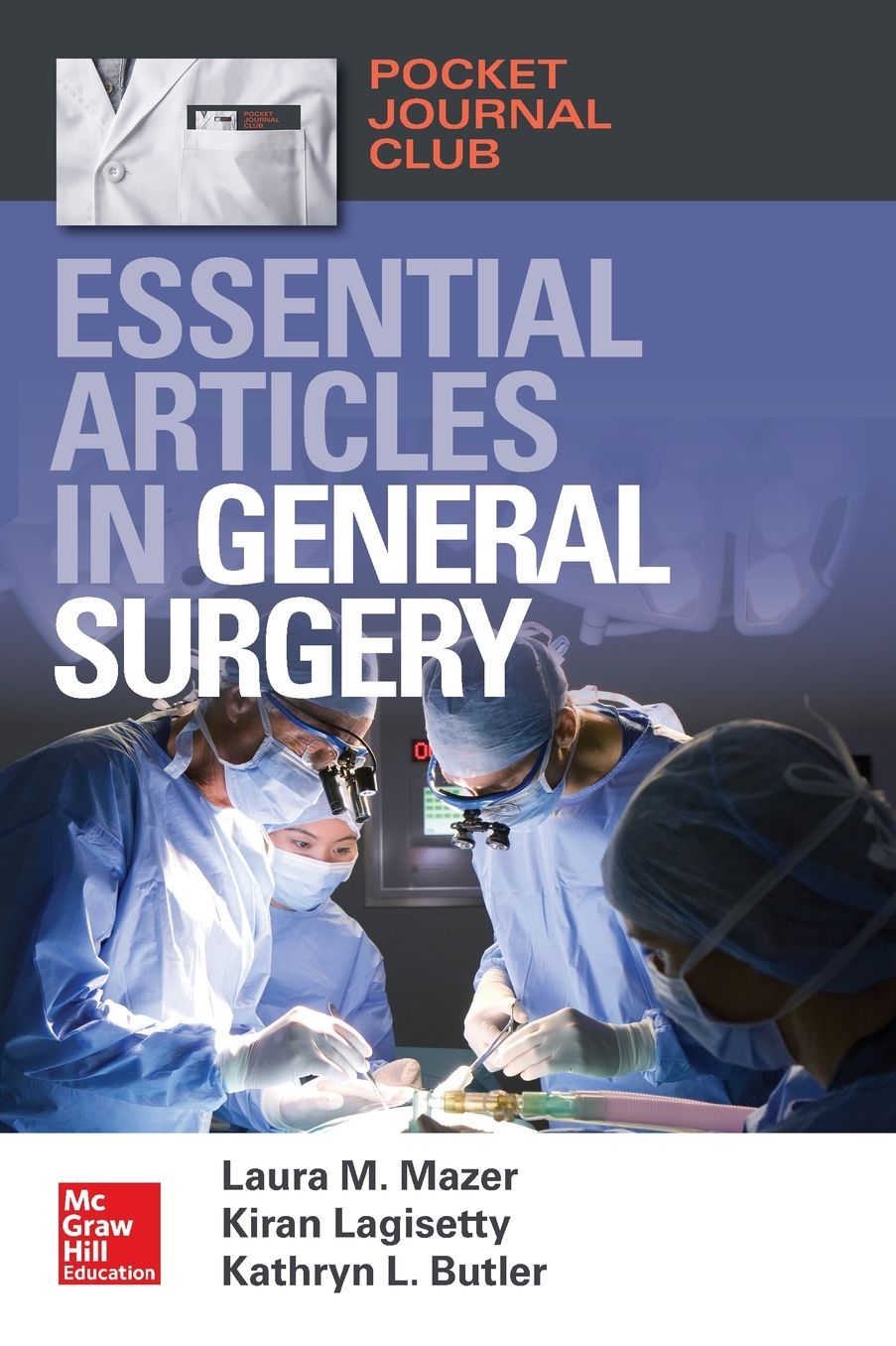 Pocket Journal Club: Essential Articles in General Surgery