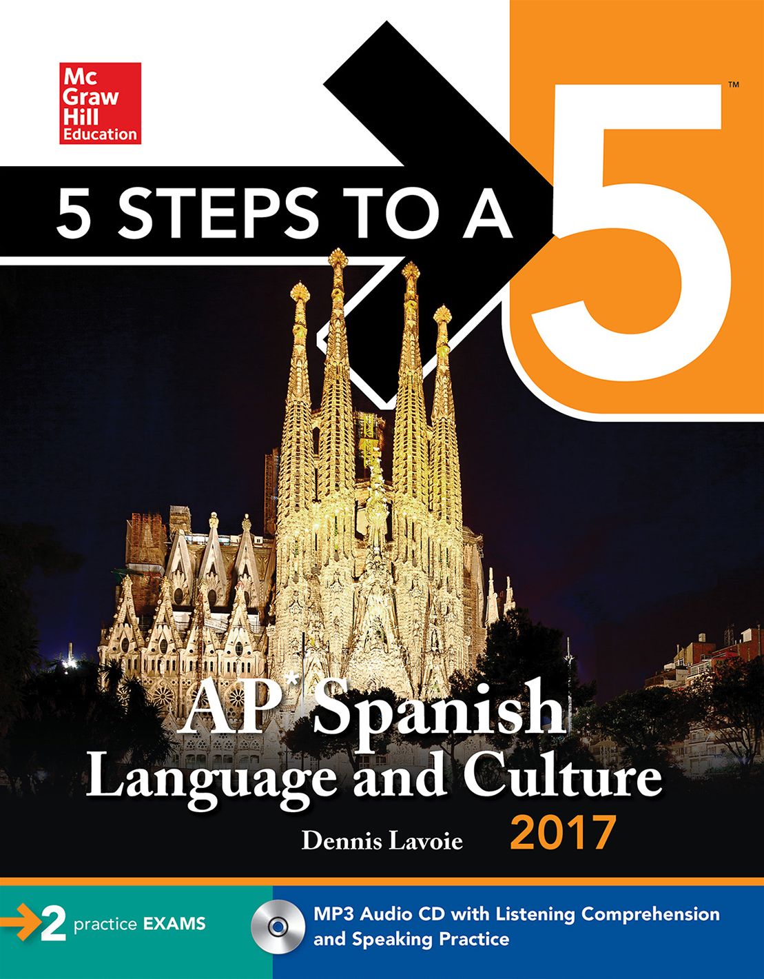 5 Steps to a 5: AP Spanish Language and Culture 2017