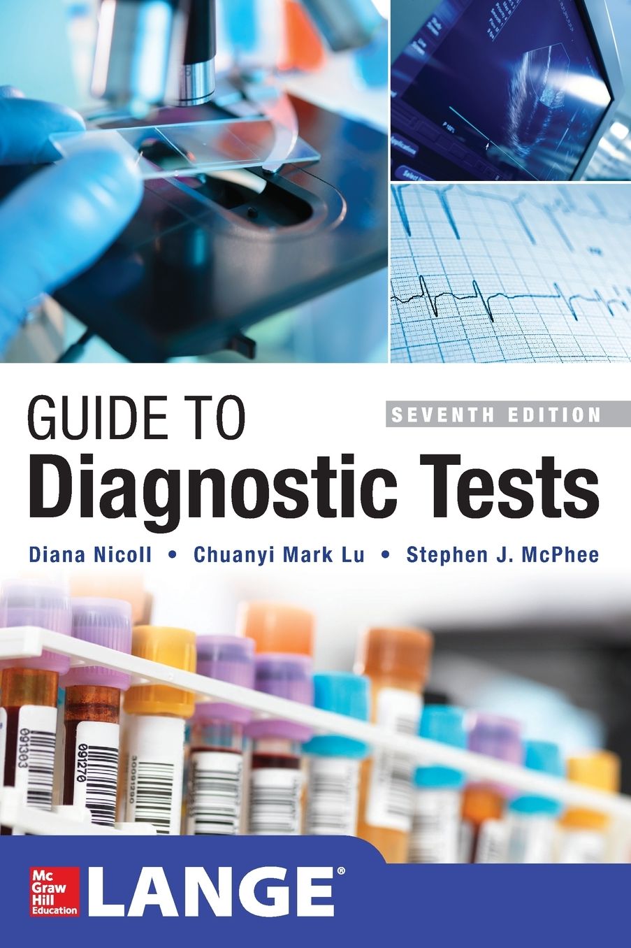Guide to Diagnostic Tests, Seventh Edition