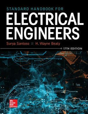 Standard Handbook for Electrical Engineers, Seventeenth Edition