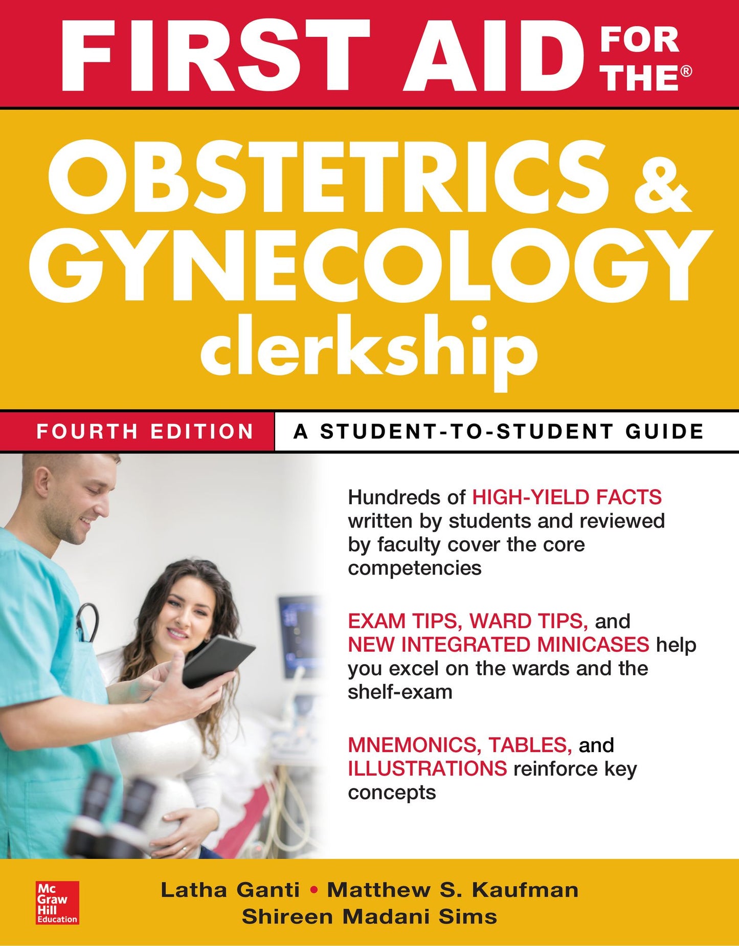 First Aid for the Obstetrics and Gynecology Clerkship, Fourth Edition