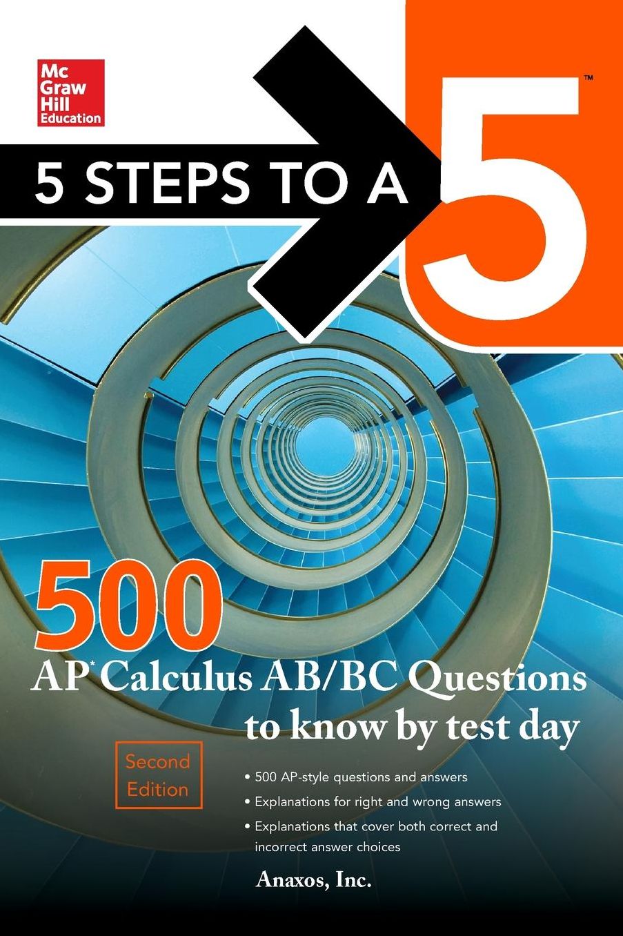 5 Steps to a 5 500 AP Calculus Ab/BC Questions to Know by Test Day, Second Edition