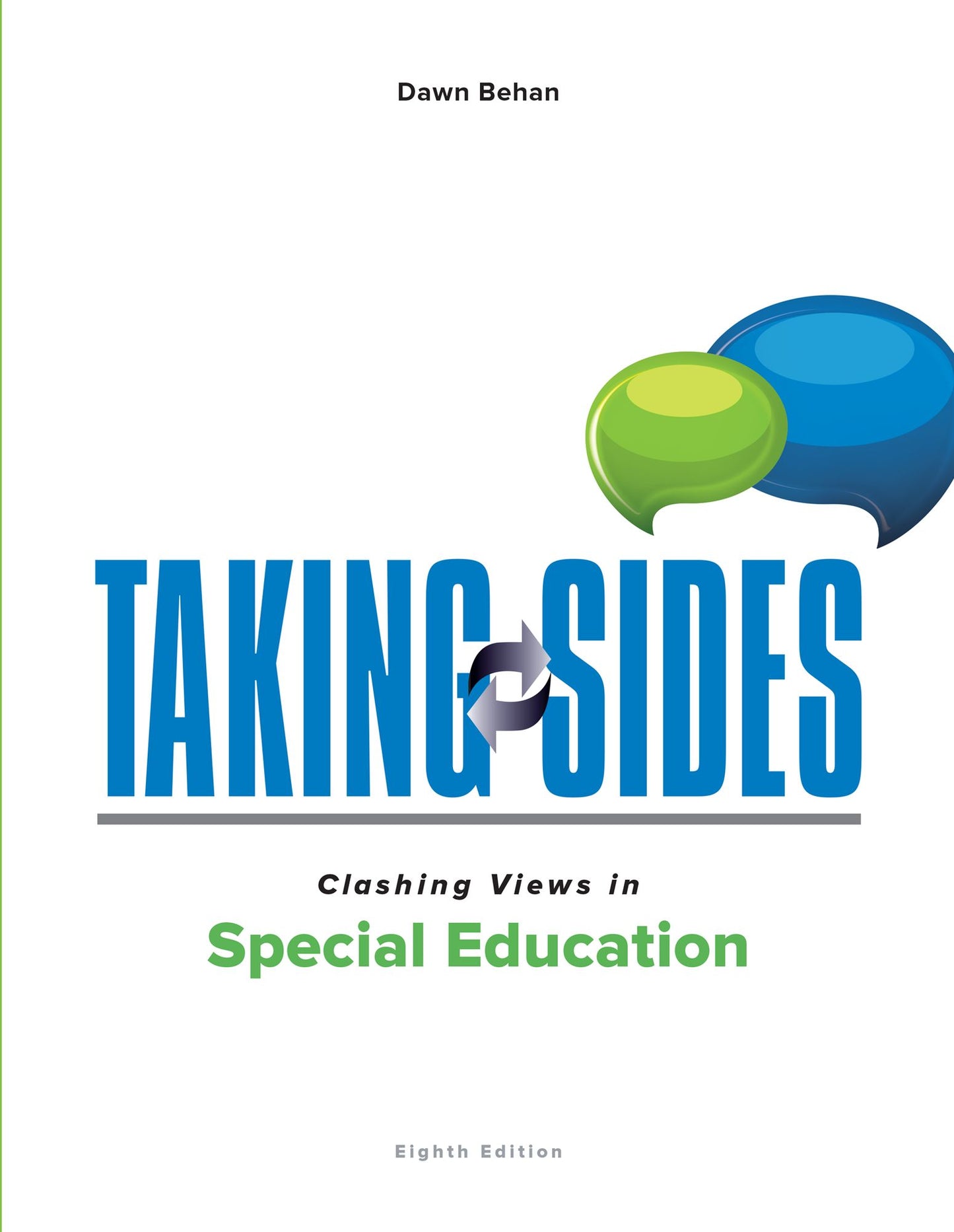 Taking Sides: Clashing Views in Special Education