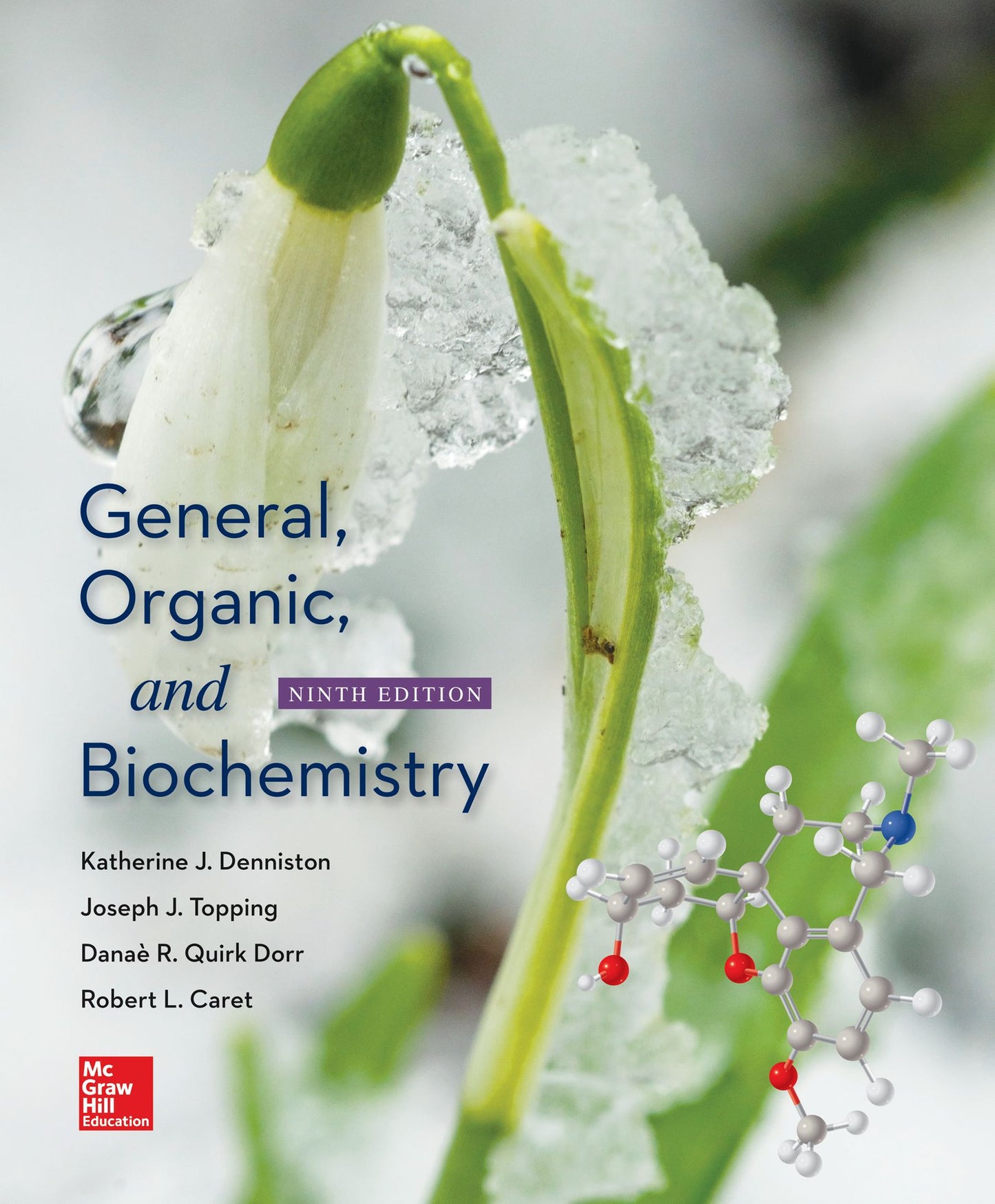 General, Organic, and Biochemistry -Stud. S. G/ S. M.