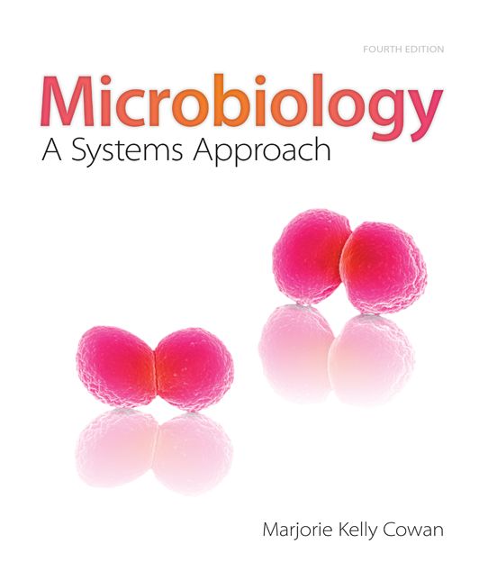 Microbiology: Systems Approach - With Connect