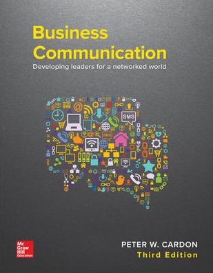 Business Communication: Developing Leaders for a Networked World
