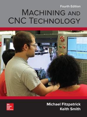Machining and CNC Technology
