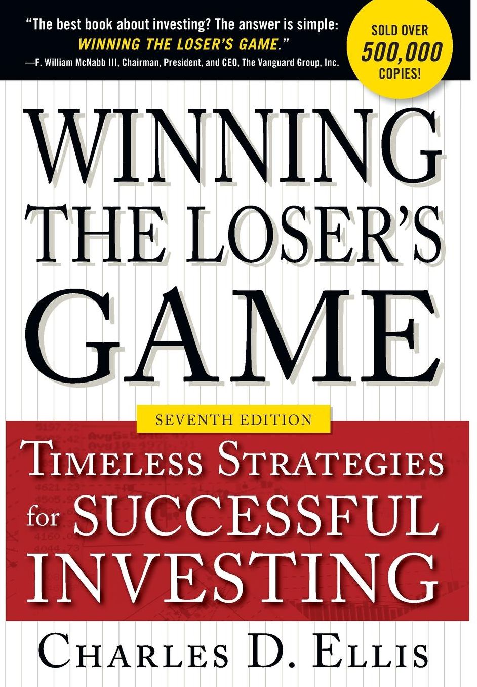 Winning the Loser's Game: Timeless Strategies for Successful Investing