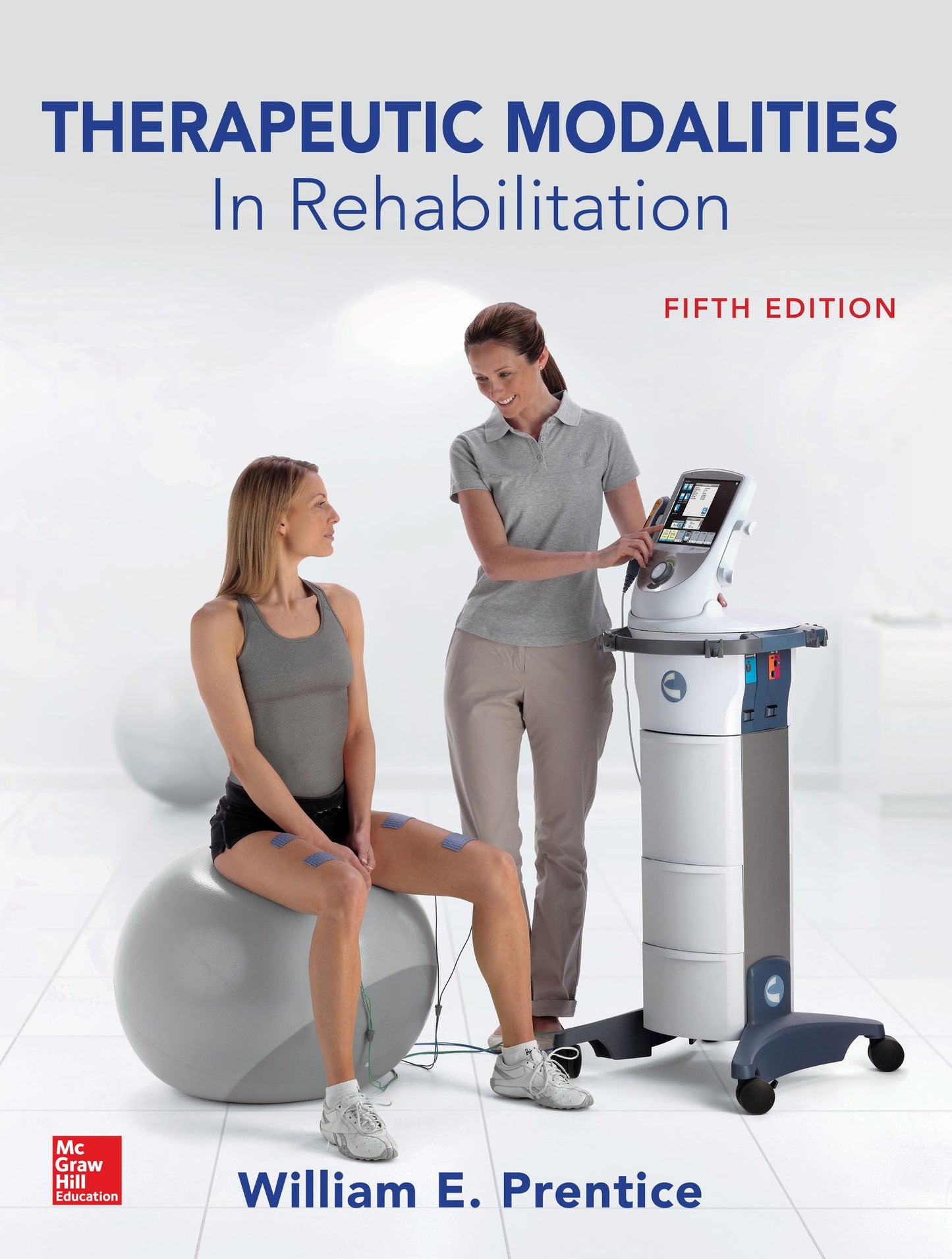 Therapeutic Modalities in Rehabilitation, Fifth Edition