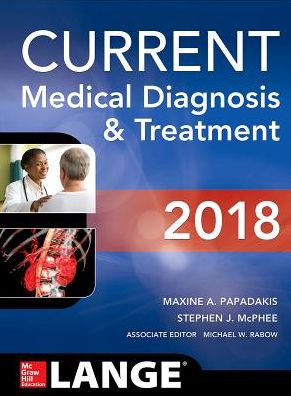 Current Medical Diagnosis and Treatment 2018, 57th Edition