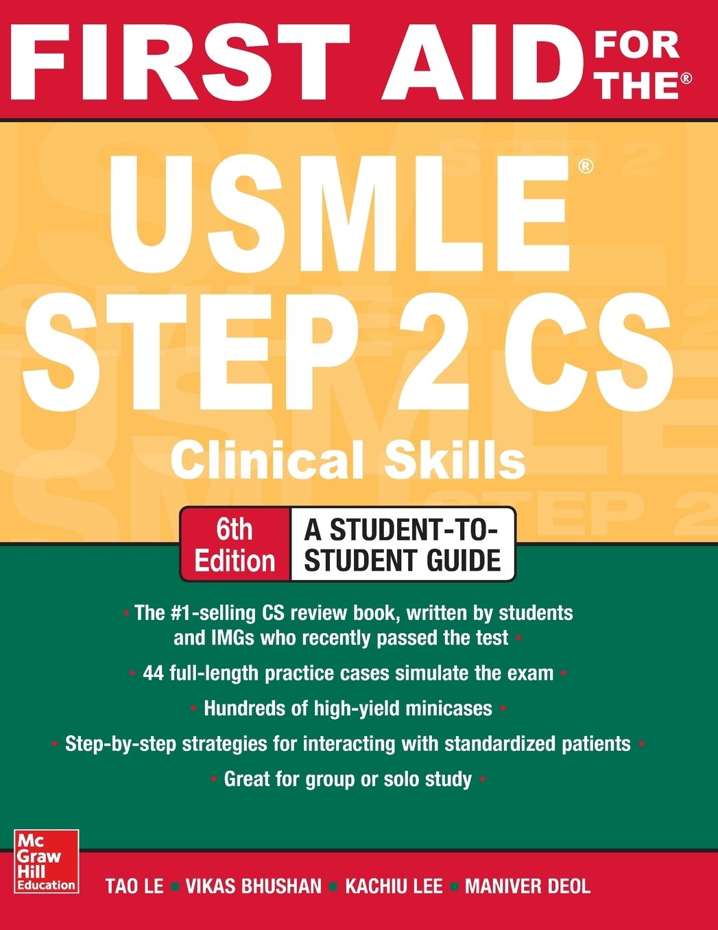 First Aid for the USMLE Step 2 CS, Sixth Edition