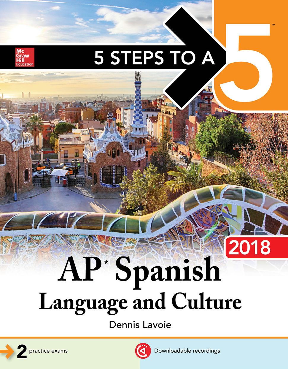 5 Steps to a 5: AP Spanish Language and Culture with MP3 Disk 2018