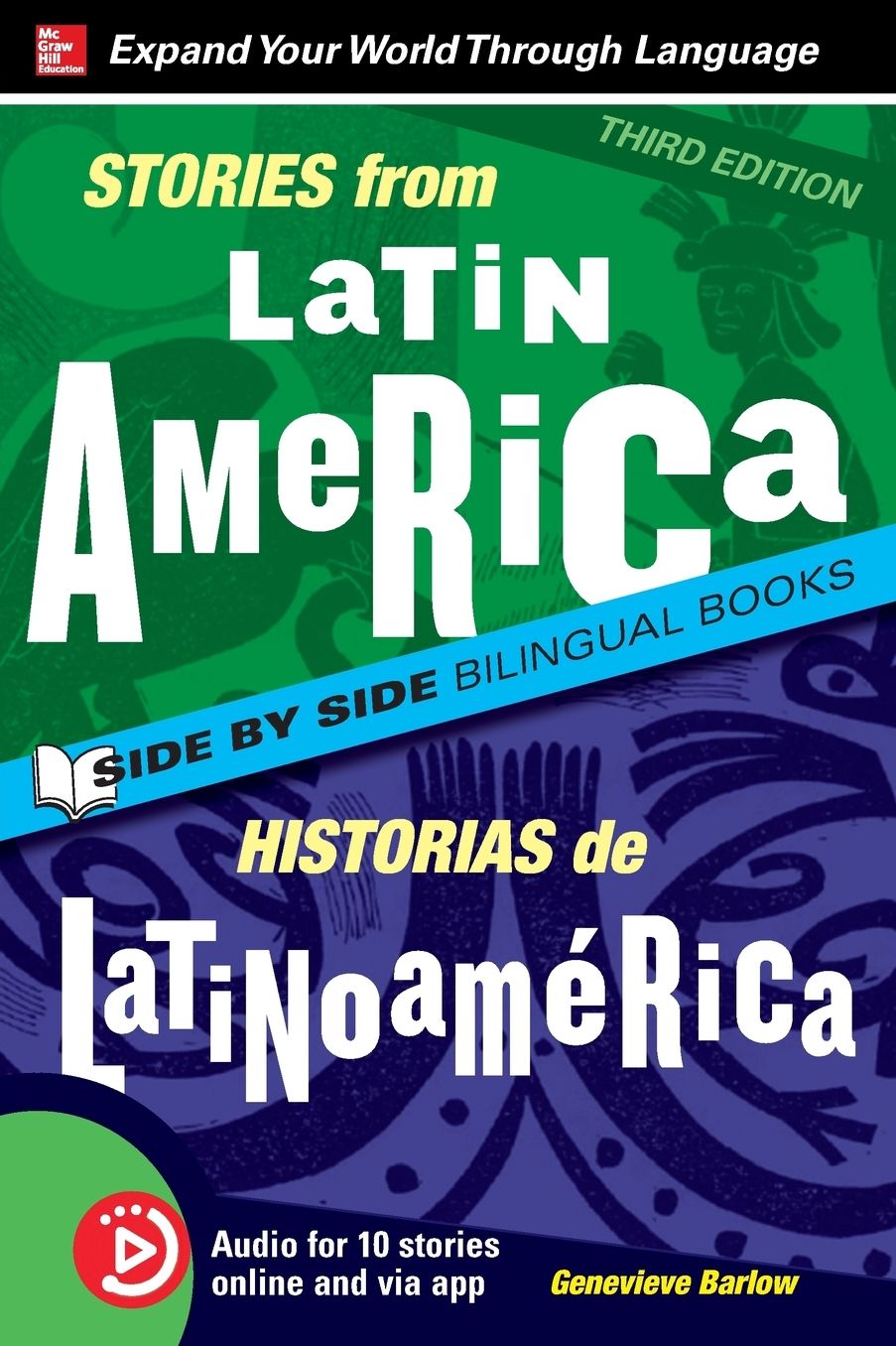 Stories from Latin America / Historias de Latinoamerica, Premium Third Edition