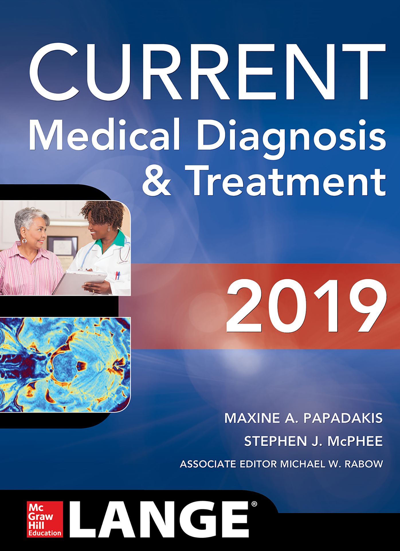 Current Medical Diagnosis and Treatment 2019