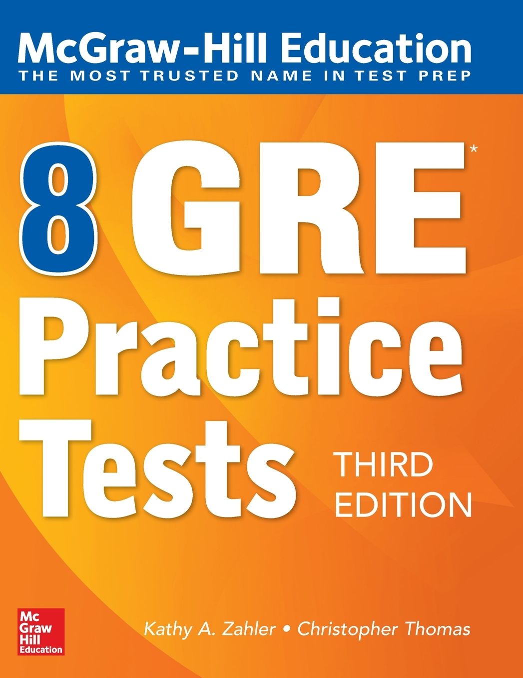 McGraw-Hill Education 8 GRE Practice Tests, Third Edition