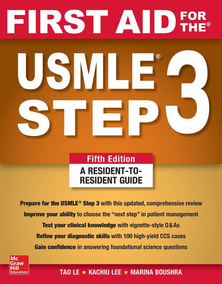 First Aid for the USMLE Step 3, Fifth Edition