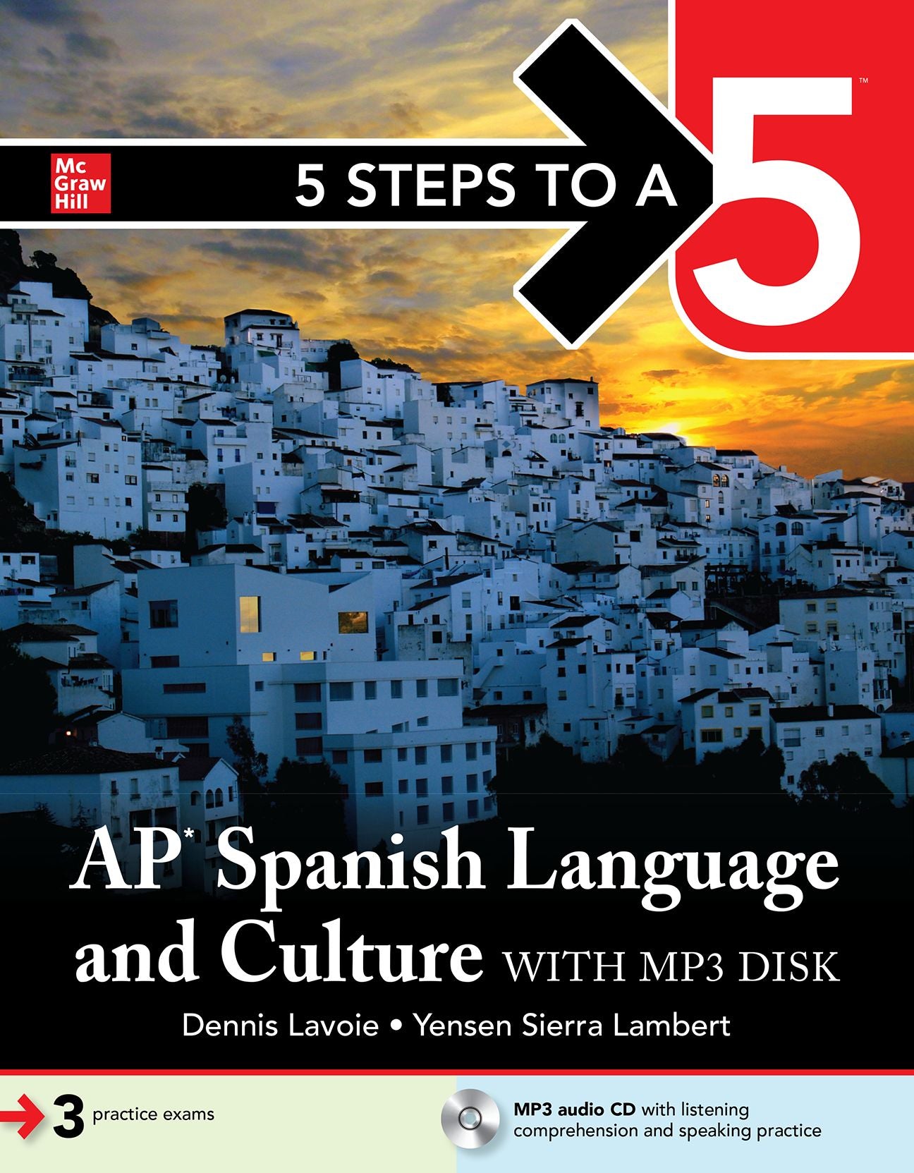 5 Steps to a 5: AP Spanish Language and Culture 2020-2021