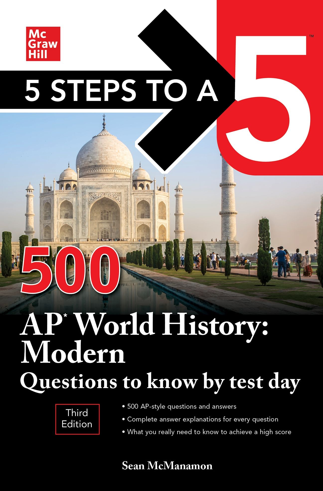 5 Steps to a 5: 500 AP World History: Modern Questions to Know by Test Day, Third Edition