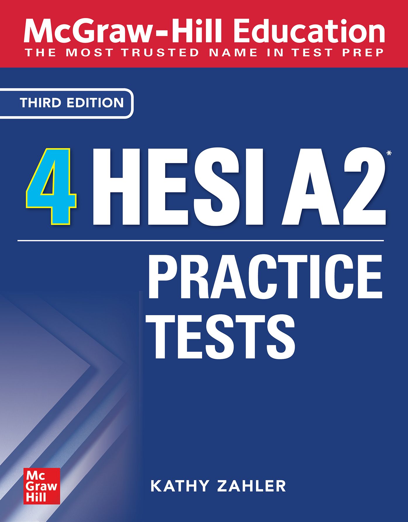 McGraw-Hill Education 4 HESI A2 Practice Tests, Third Edition