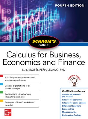 Schaum's Outline of Calculus for Business, Economics and Finance, Fourth Edition