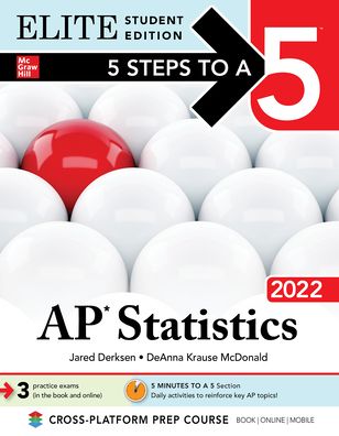 5 Steps to a 5: AP Statistics 2022 Elite Student Edition
