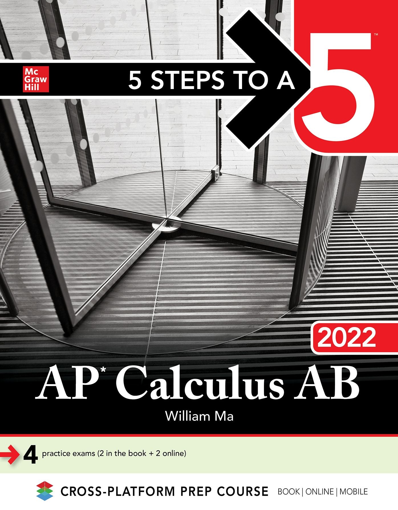 5 Steps to a 5: AP Physics 1 "Algebra-Based" 2022