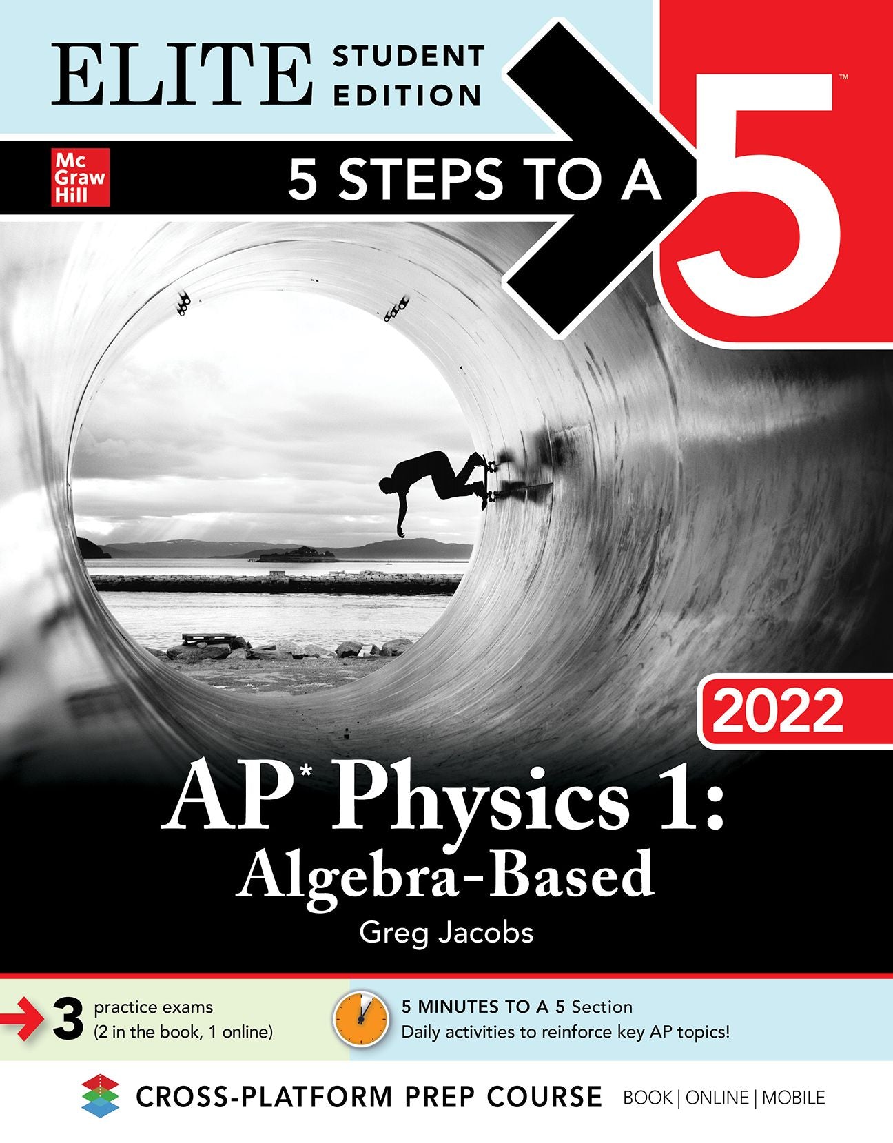 5 Steps to a 5: AP Physics 1 "Algebra-Based" 2022 Elite Student Edition