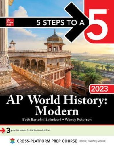 5 Steps to a 5: AP World History: Modern 2023