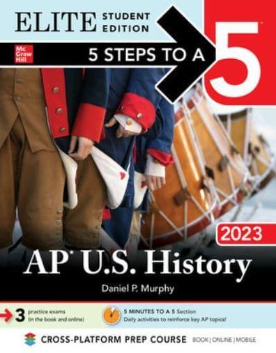 5 Steps to a 5: AP U.S. History 2023 Elite Student Edition