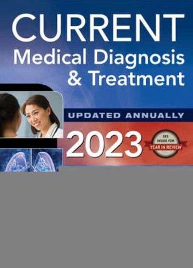 CURRENT Medical Diagnosis and Treatment 2023