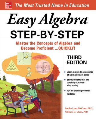 Easy Algebra Step-by-Step, Third Edition