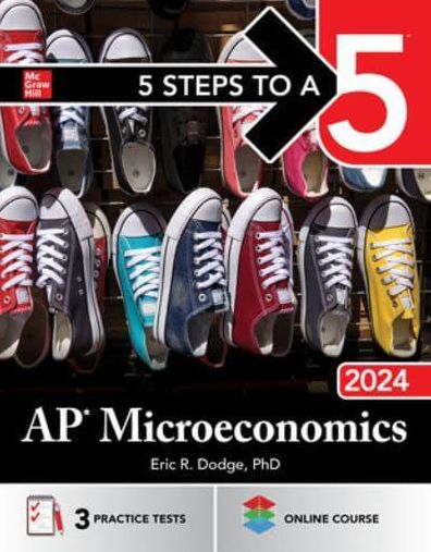 5 Steps to a 5: AP Microeconomics 2024