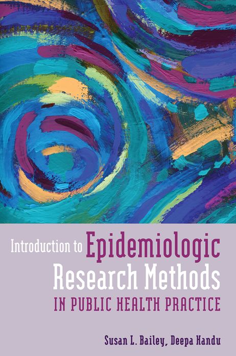 Introduction to Epidemiologic Research Methods in Public Health Practice