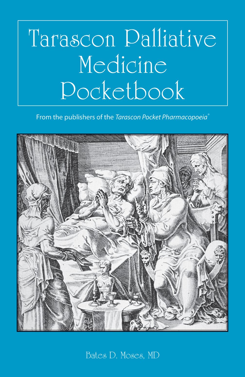Tarascon Palliative Medicine Pocketbook
