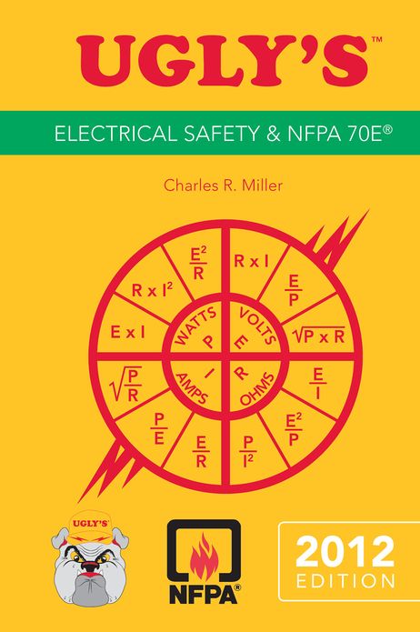 Ugly's Electrical Safety and NFPA 70E, 2012 Edition