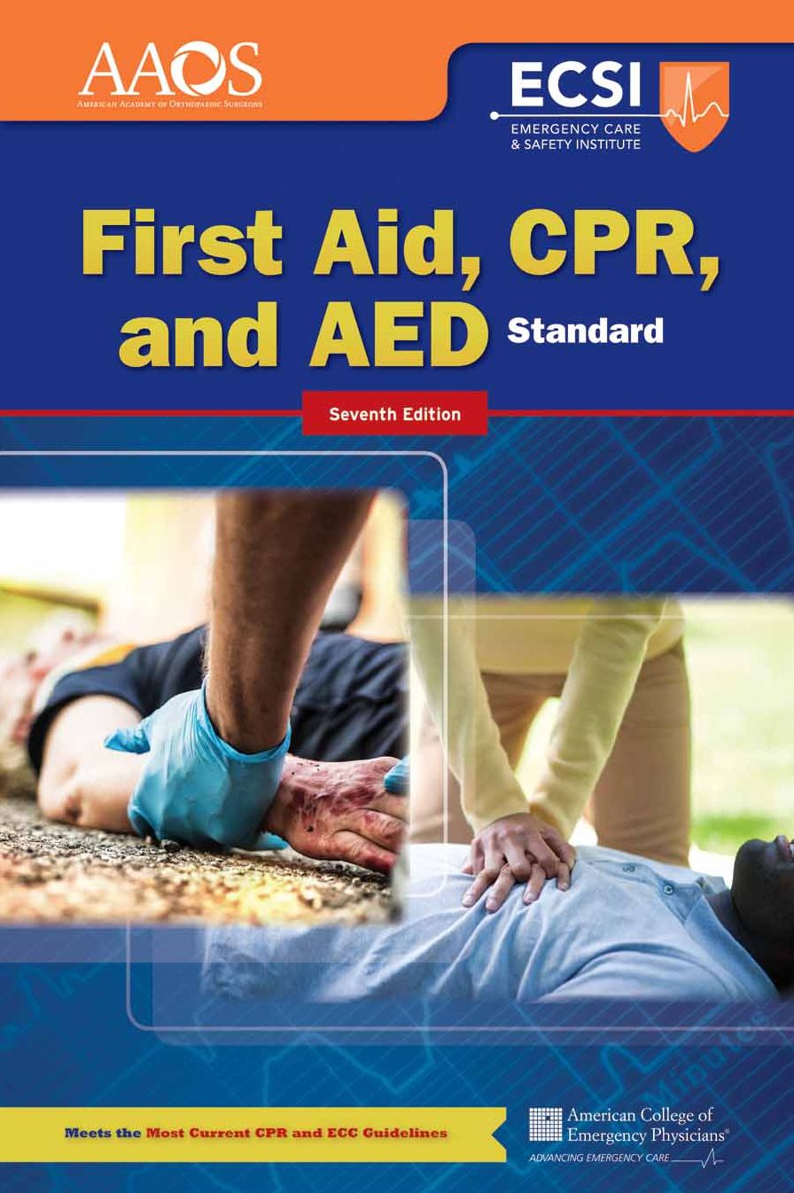 First Aid, CPR, and AED: Standard