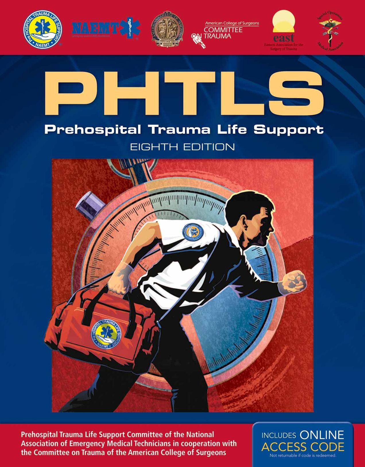 Prehospital Trauma Life Support + Navigate Advantage Access : Prehospital Trauma Life Support