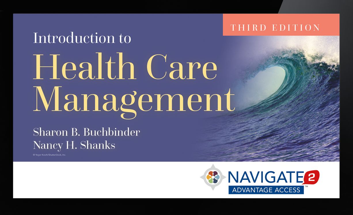 Navigate 2 Advantage Access for Introduction to Health Care Management