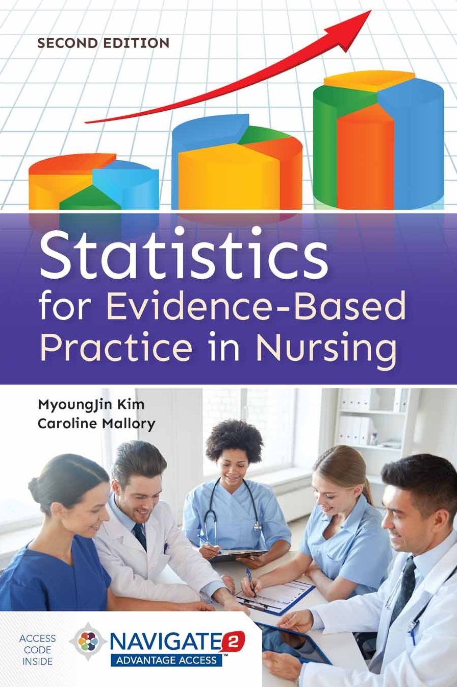 Statistics For Evidence-Based Practice In Nursing - With Access