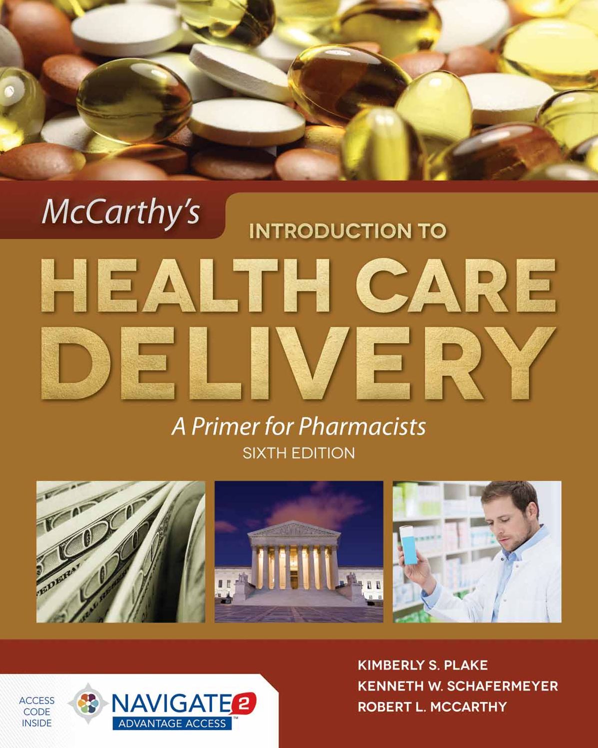 McCarthy's Introduction to Health Care Delivery: A Primer for Pharmacists