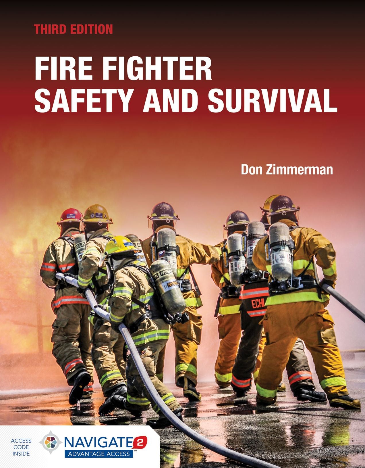 Fire Fighter Safety and Survival