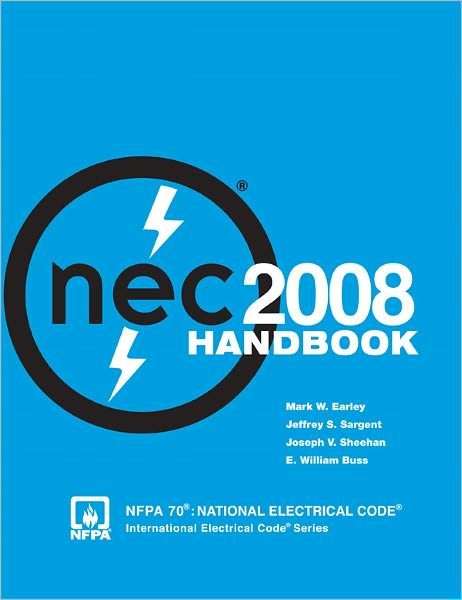 National Electrical Code (NEC) Handbook, NFPA 70