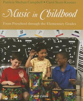 Music in Childhood: From Preschool Through the Elementary Grades