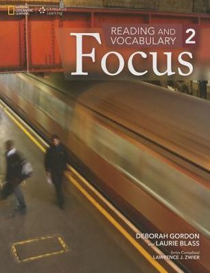 Reading and Vocabulary, Focus 2
