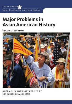 Major Problems in Asian American History