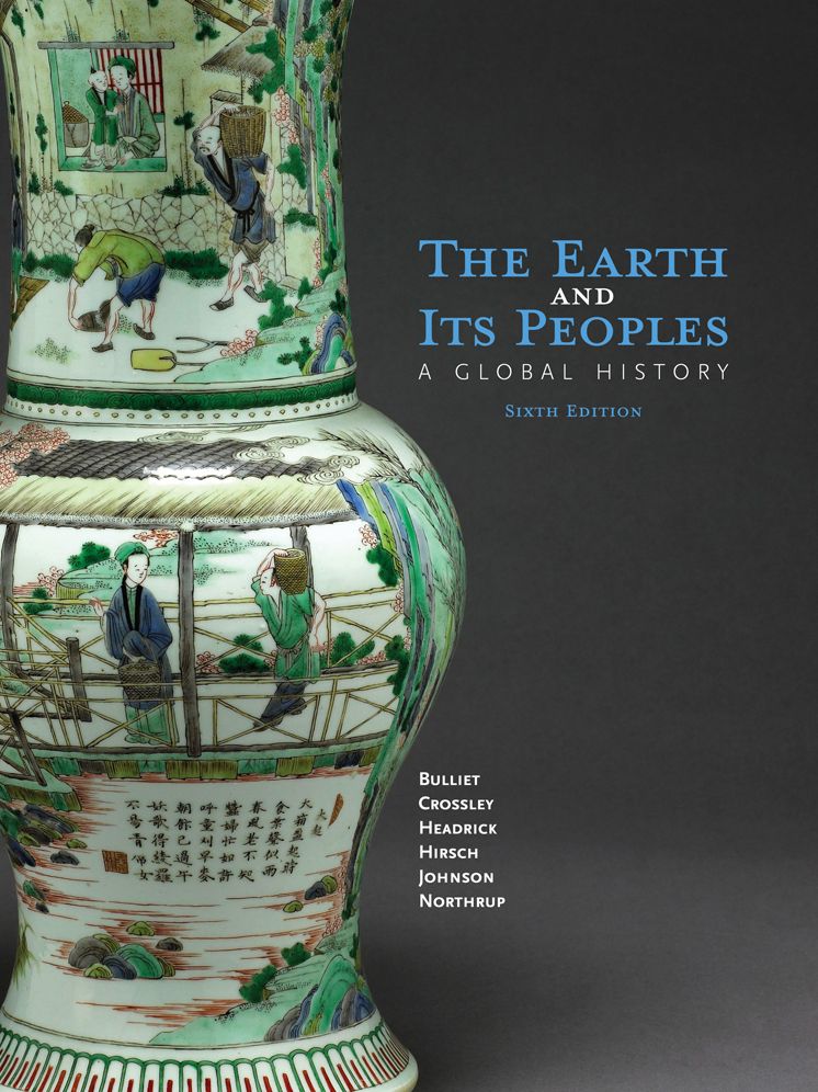 The Earth and Its Peoples : A Global History