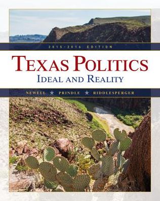 Texas Politics, 2015-2016 Edition -Text Only
