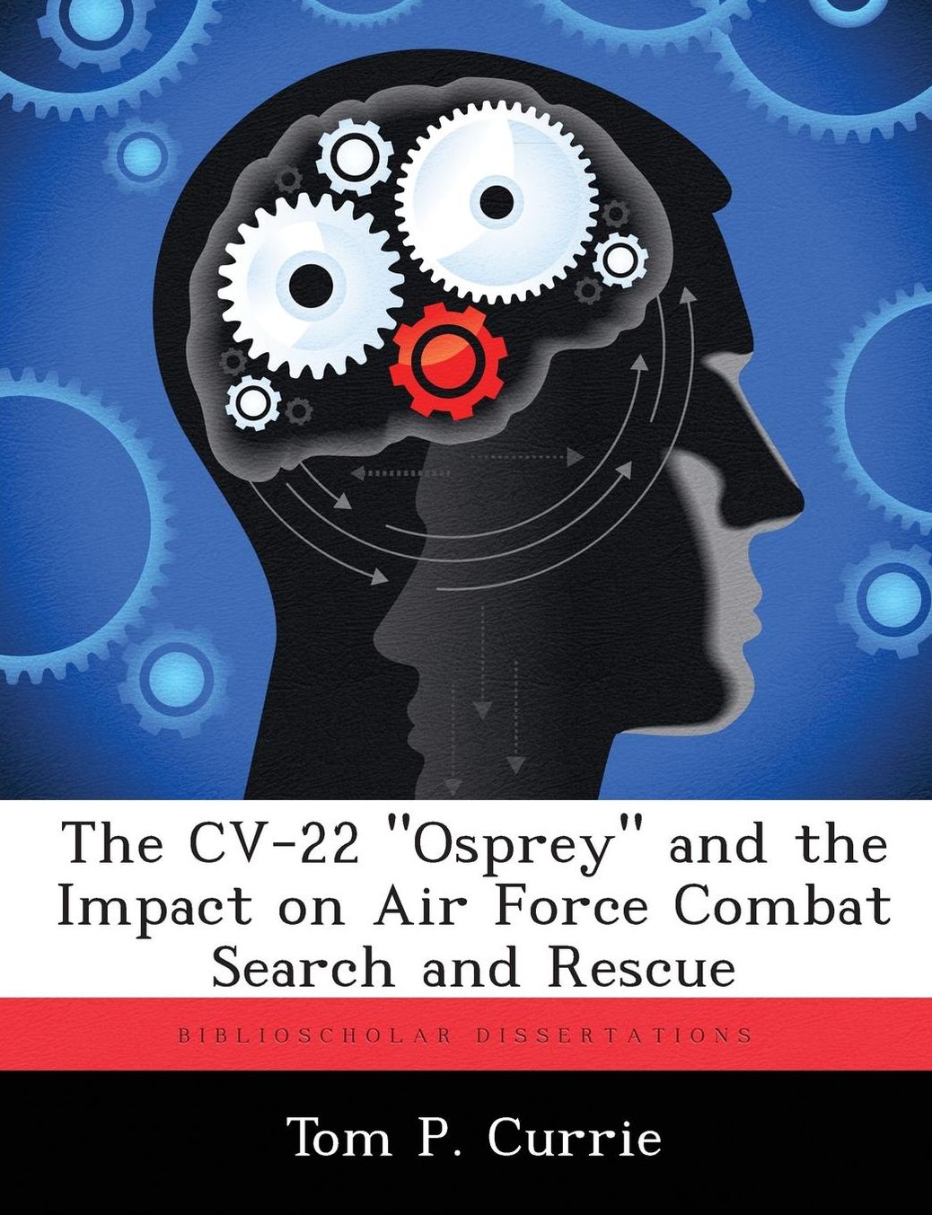 The CV-22 "Osprey" and the Impact on Air Force Combat Search and Rescue