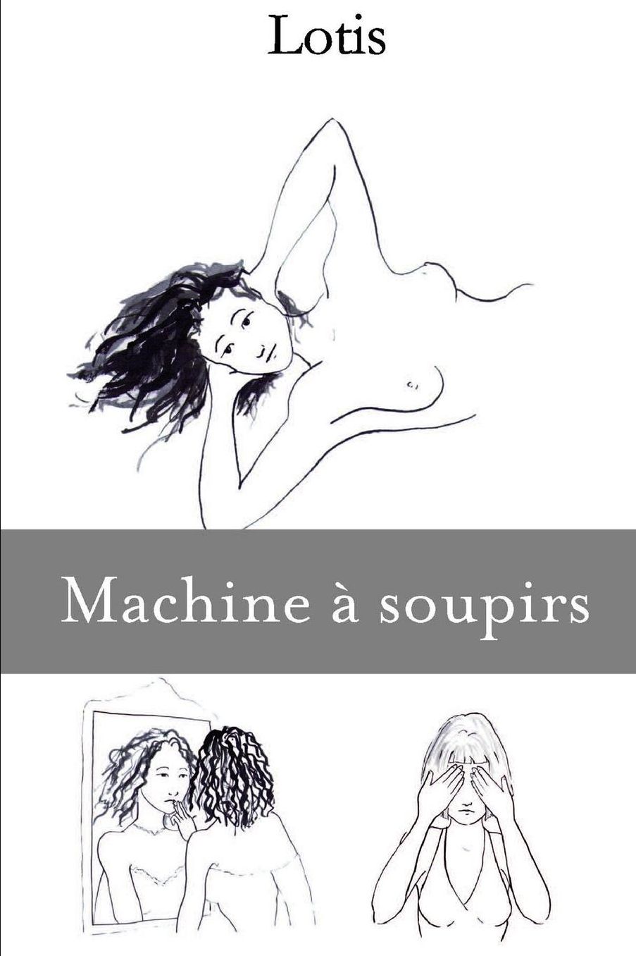 Machine à soupirs